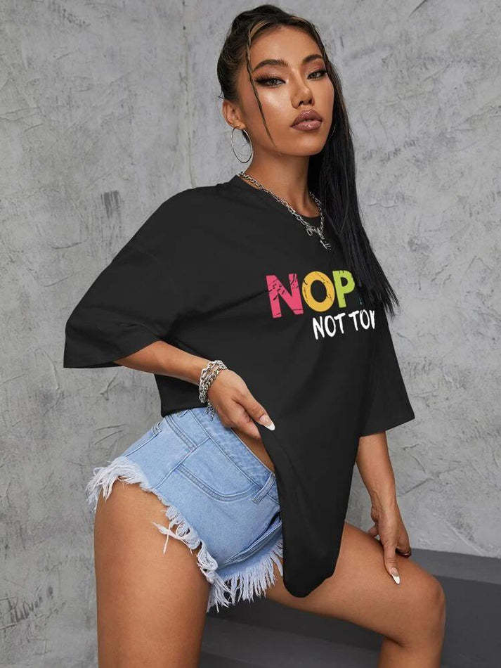 Oversized Nope Not Today T Shirt Top Streetwwear Society